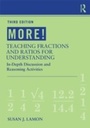 Cover: MORE! Teaching Fractions and Ratios for Understanding - Routledge