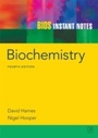 Cover: BIOS Instant Notes in Biochemistry - Taylor & Francis