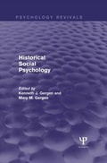 Cover: Historical Social Psychology (Psychology Revivals) - Psychology Press Ltd