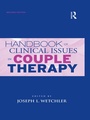 Cover: Handbook of Clinical Issues in Couple Therapy - Routledge