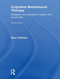 Enlarge image Cover: Cognitive-Behavioural Therapy - Routledge