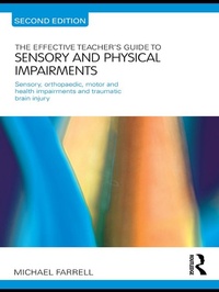 Enlarge image Cover: The Effective Teacher's Guide to Sensory and Physical Impairments - Routledge