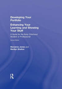 Abbildung von: Developing Your Portfolio - Enhancing Your Learning and Showing Your Stuff - Routledge