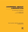 Cover: Learning about Linguistics (RLE Linguistics A: General Linguistics) - Routledge