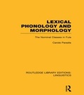 Cover: Lexical Phonology and Morphology (RLE Linguistics A: General Linguistics) - Routledge