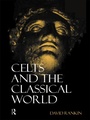 Cover: Celts and the Classical World - Routledge