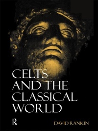 Enlarge image Cover: Celts and the Classical World - Routledge