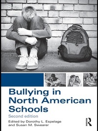 Abbildung von: Bullying in North American Schools - Routledge
