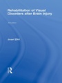Cover: Rehabilitation of Visual Disorders After Brain Injury - Psychology Press Ltd
