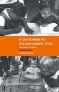 Cover: A Curriculum for the Pre-School Child - Routledge