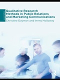 Cover: Qualitative Research Methods in Public Relations and Marketing Communications - Routledge