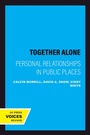 Cover: Together Alone - Naval Institute Press