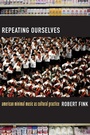 Cover: Repeating Ourselves - Naval Institute Press