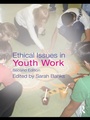 Cover: Ethical Issues in Youth Work - Routledge