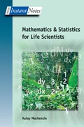 Cover: BIOS Instant Notes in Mathematics and Statistics for Life Scientists - Taylor & Francis