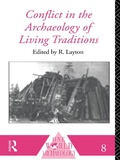 Cover: Conflict in the Archaeology of Living Traditions - Routledge