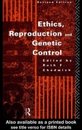 Cover: Ethics, Reproduction and Genetic Control - Routledge