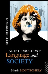 Enlarge image Cover: An Introduction to Language and Society - Routledge