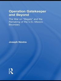 Enlarge image Cover: Operation Gatekeeper and Beyond - Routledge