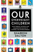 Cover: Our Overweight Children - Naval Institute Press