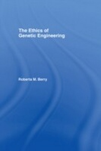 Enlarge image Cover: The Ethics of Genetic Engineering - Routledge