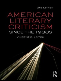 Abbildung von: American Literary Criticism Since the 1930s - Routledge