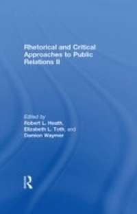 Abbildung von: Rhetorical and Critical Approaches to Public Relations II - Routledge