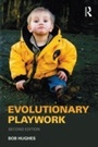 Cover: Evolutionary Playwork - Routledge