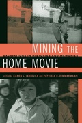 Cover: Mining the Home Movie - Naval Institute Press