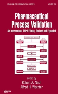 Enlarge image Cover: Pharmaceutical Process Validation - CRC Press