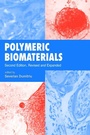 Cover: Polymeric Biomaterials, Revised and Expanded - CRC Press