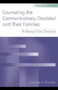 Cover: Counseling the Communicatively Disabled and Their Families - Psychology Press Ltd
