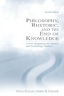 Cover: Philosophy, Rhetoric, and the End of Knowledge - Routledge