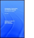 Cover: Computers, Curriculum, and Cultural Change - Routledge