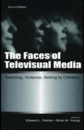 Cover: The Faces of Televisual Media - Routledge