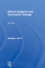 Cover: School Subjects and Curriculum Change - Routledge