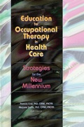 Cover: Education for Occupational Therapy in Health Care - Routledge