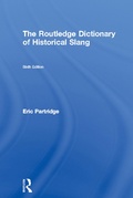 Cover: The Routledge Dictionary of Historical Slang - Routledge