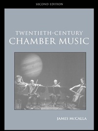 Abbildung von: Twentieth-Century Chamber Music - Routledge