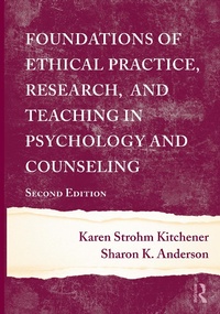 Enlarge image Cover: Foundations of Ethical Practice, Research, and Teaching in Psychology and Counseling - Routledge