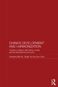 Enlarge image Cover: China's Development and Harmonization - Routledge