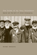Cover: The Crime of My Very Existence - Naval Institute Press