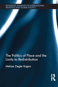 Abbildung von: The Politics of Place and the Limits of Redistribution - Routledge