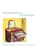 Cover: The Collected Poems of Ted Berrigan - Naval Institute Press