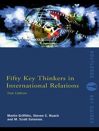 Enlarge image Cover: Fifty Key Thinkers in International Relations - Routledge