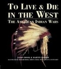 Cover: To Live and Die in the West - Routledge