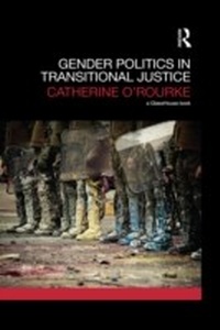 Abbildung von: Gender Politics in Transitional Justice - Routledge