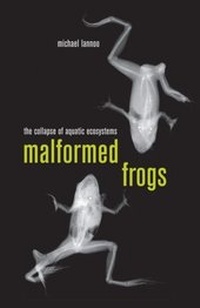 Abbildung von: Malformed Frogs - University of California Press