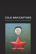 Cover: Cold War Captives - Naval Institute Press