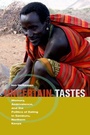 Cover: Uncertain Tastes - Naval Institute Press